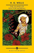 The Island of Doctor Moreau By H. G. Wells
