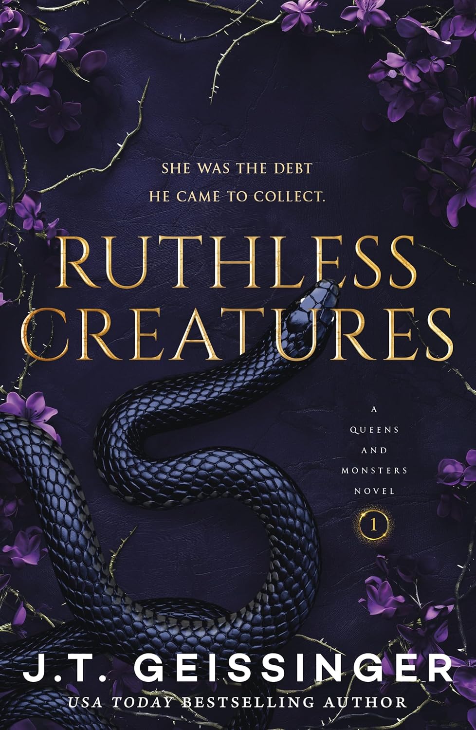 Ruthless Creatures Novel Book by J.T. Geissinger