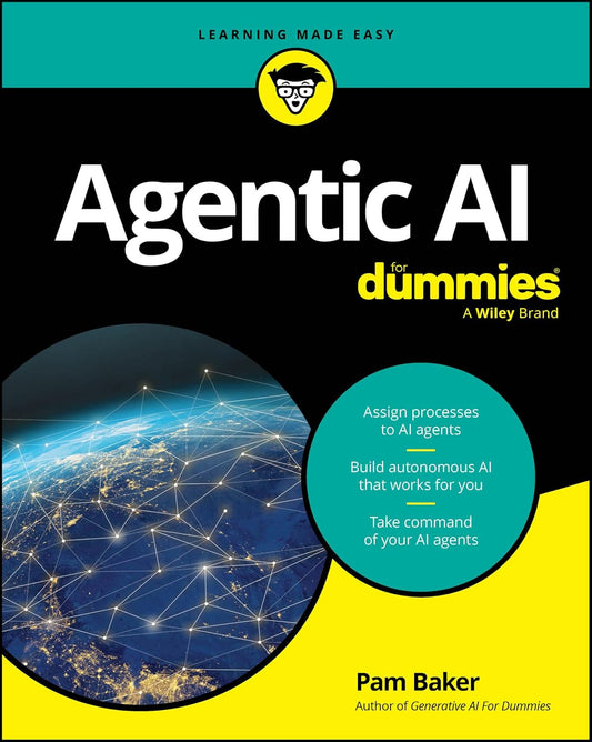 Agentic AI For Dummies by Pam Baker
