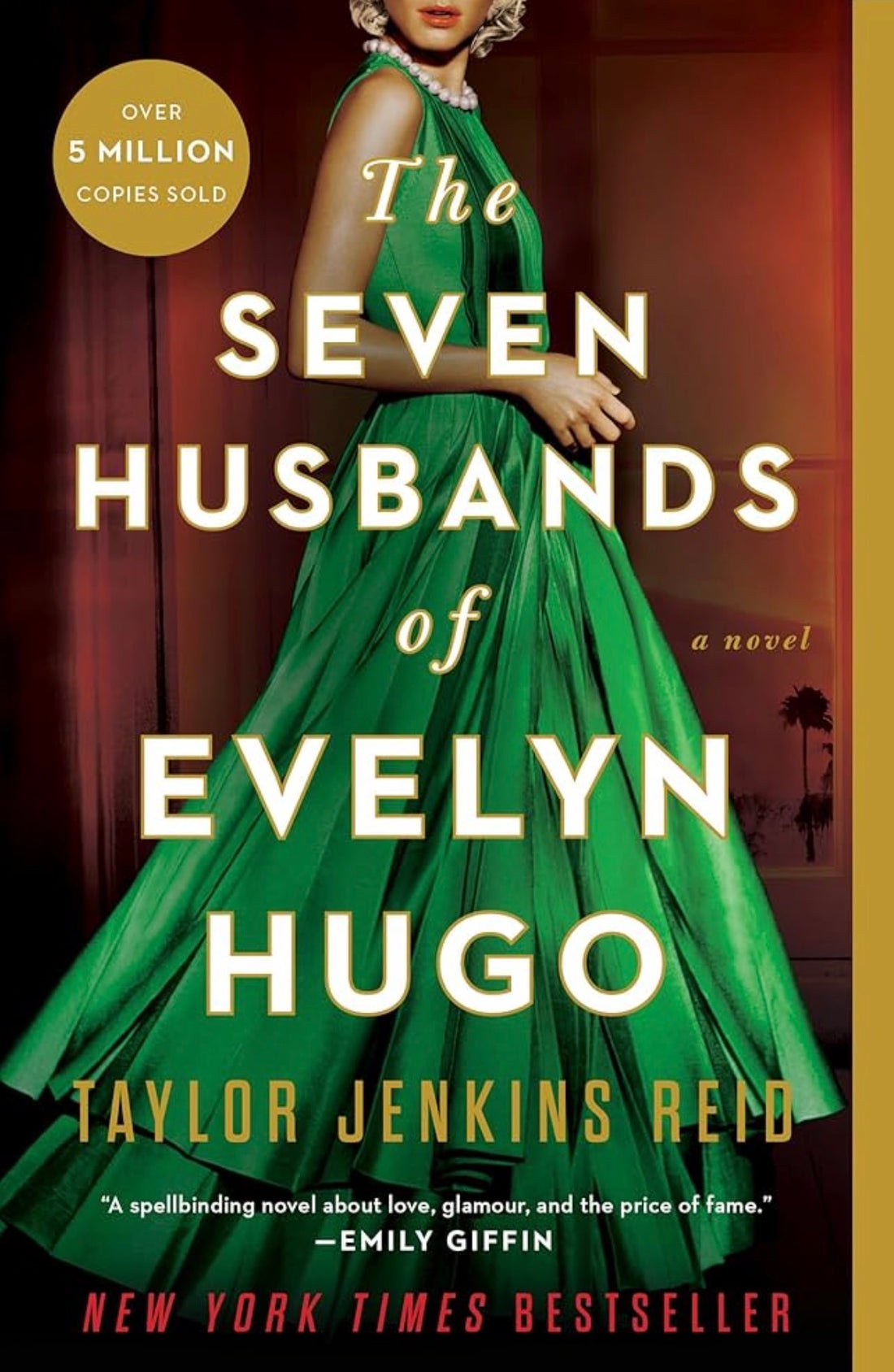 The Seven Husbands of Evelyn Hugo Novel by Taylor Jenkins Reid