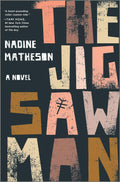 The Jigsaw Man: A Novel Book by Nadine Matheson