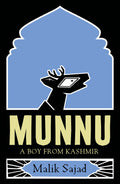 Munnu: A Boy From Kashmir Novel by Malik Sajad