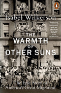The Warmth of Other Suns Book by Isabel Wilkerson