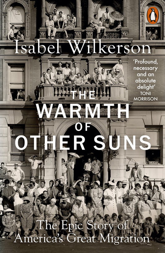 The Warmth of Other Suns Book by Isabel Wilkerson