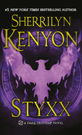 Styxx Novel by Sherrilyn Kenyon