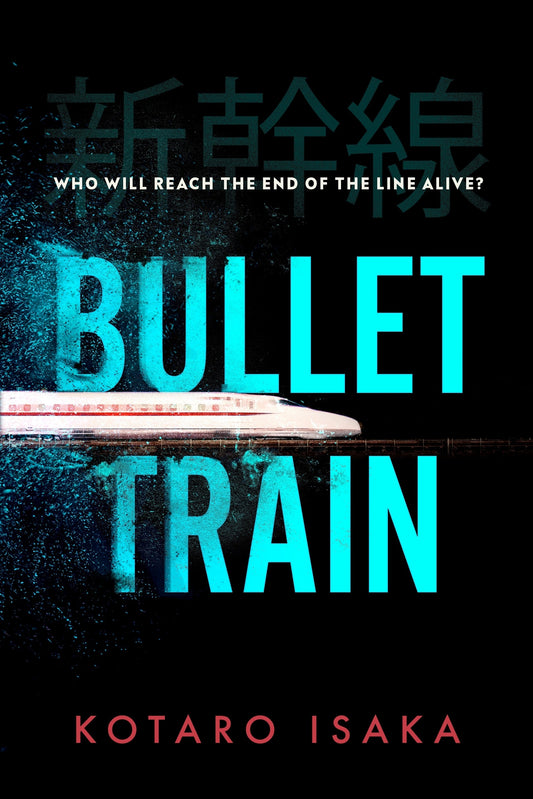 Bullet Train Novel by K?tar? Isaka