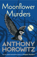 Moonflower Murders Novel by Anthony Horowitz