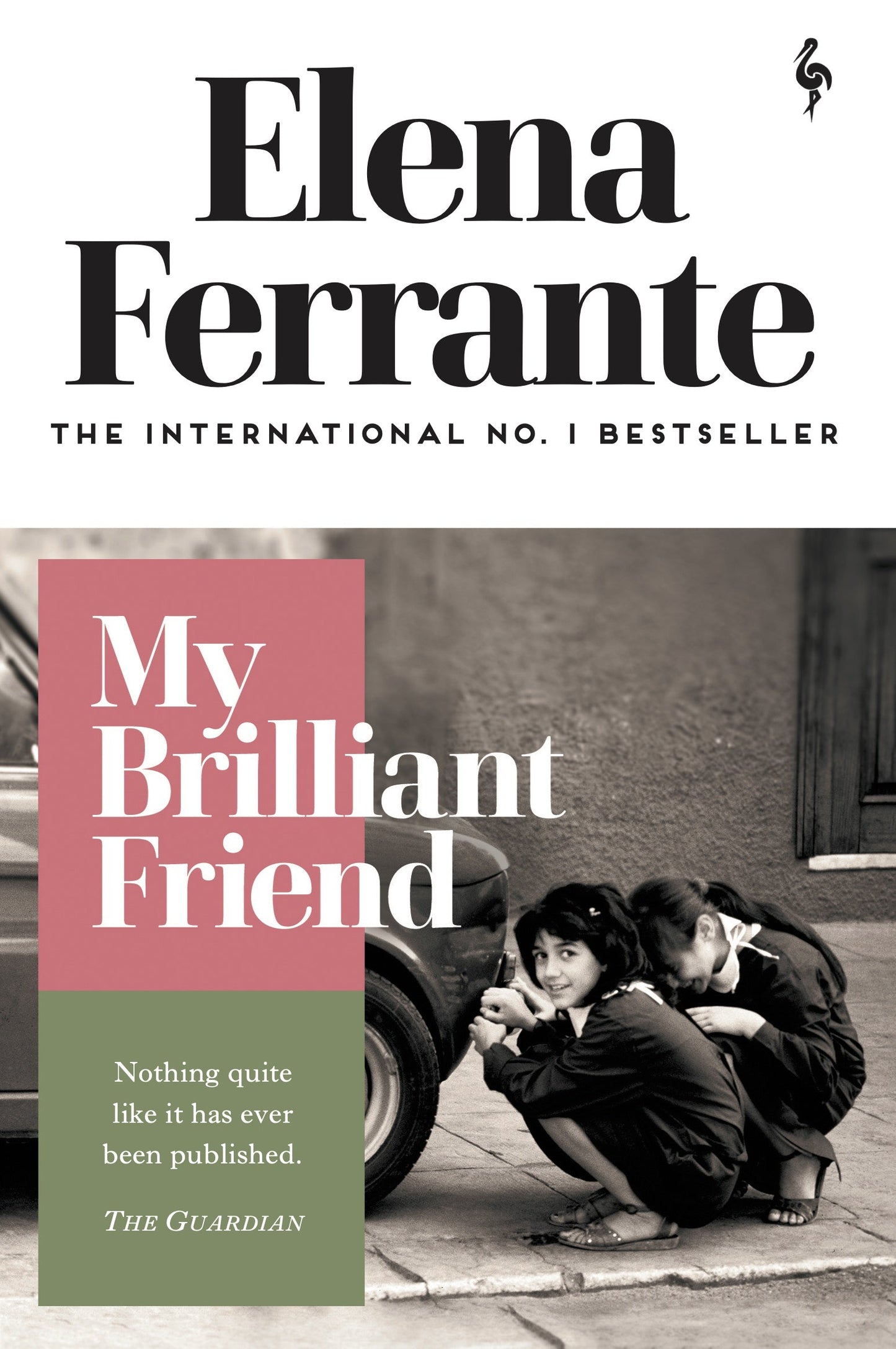 My Brilliant Friend Novel by Elena Ferrante