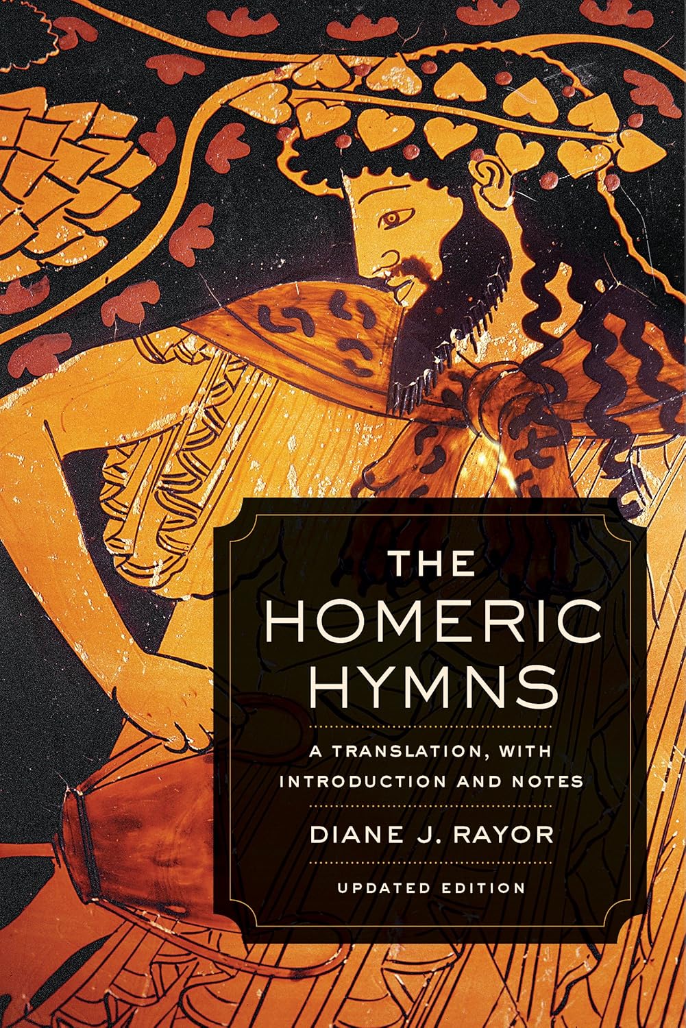 The Homeric Hymns: A Translation, with Introduction and Notes by Diane J. Rayor