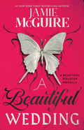 A Beautiful Wedding: A Beautiful Disaster Novella by Jamie McGuire