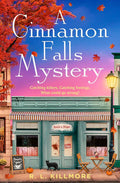 A Cinnamon Falls Mystery by R.L. Killmore