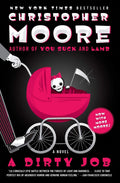 A Dirty Job Novel by Christopher Moore