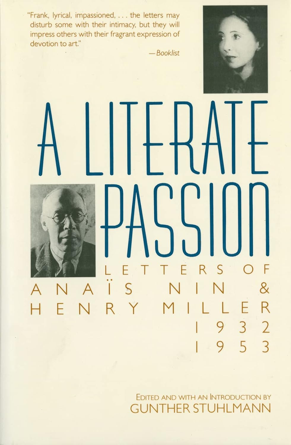 A Literate Passion: Letters of Anaïs Nin & Henry Miller, 1932-1953 by Anais Nin