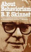 About Behaviorism Book by B. F. Skinner