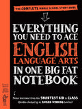 Everything You Need to Ace English Language Arts in One Big Fat Notebook: The Complete Middle School Study Guide (Big Fat Notebooks) by Workman Publishing, Jen Haberling