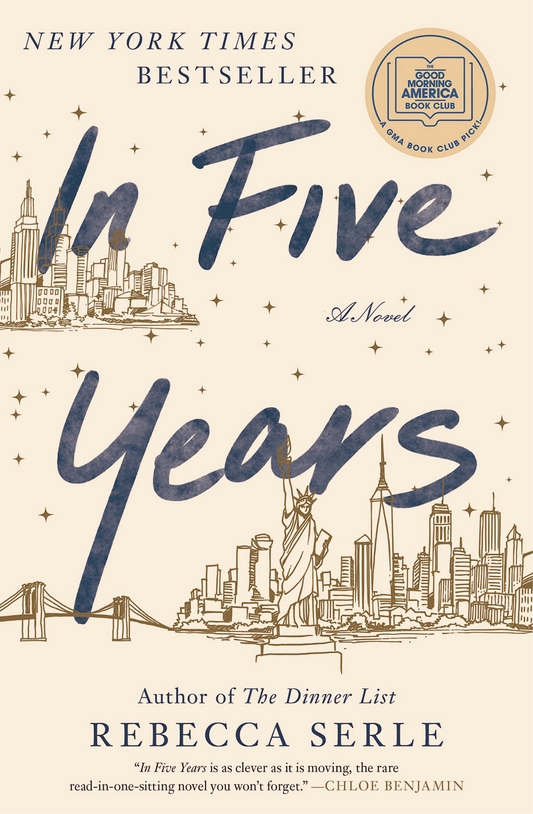 In Five Years: A Novel Book by Rebecca Serle