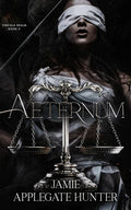 Aeternum Novel by Jamie Applegate Hunter