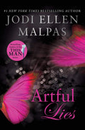 Artful Lies (The Hunt Legacy Duology) by Jodi Ellen Malpas