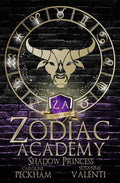 Zodiac Academy 4: Shadow Princess: An Academy Bully Romance Book by Caroline Peckham and Susanne Valenti