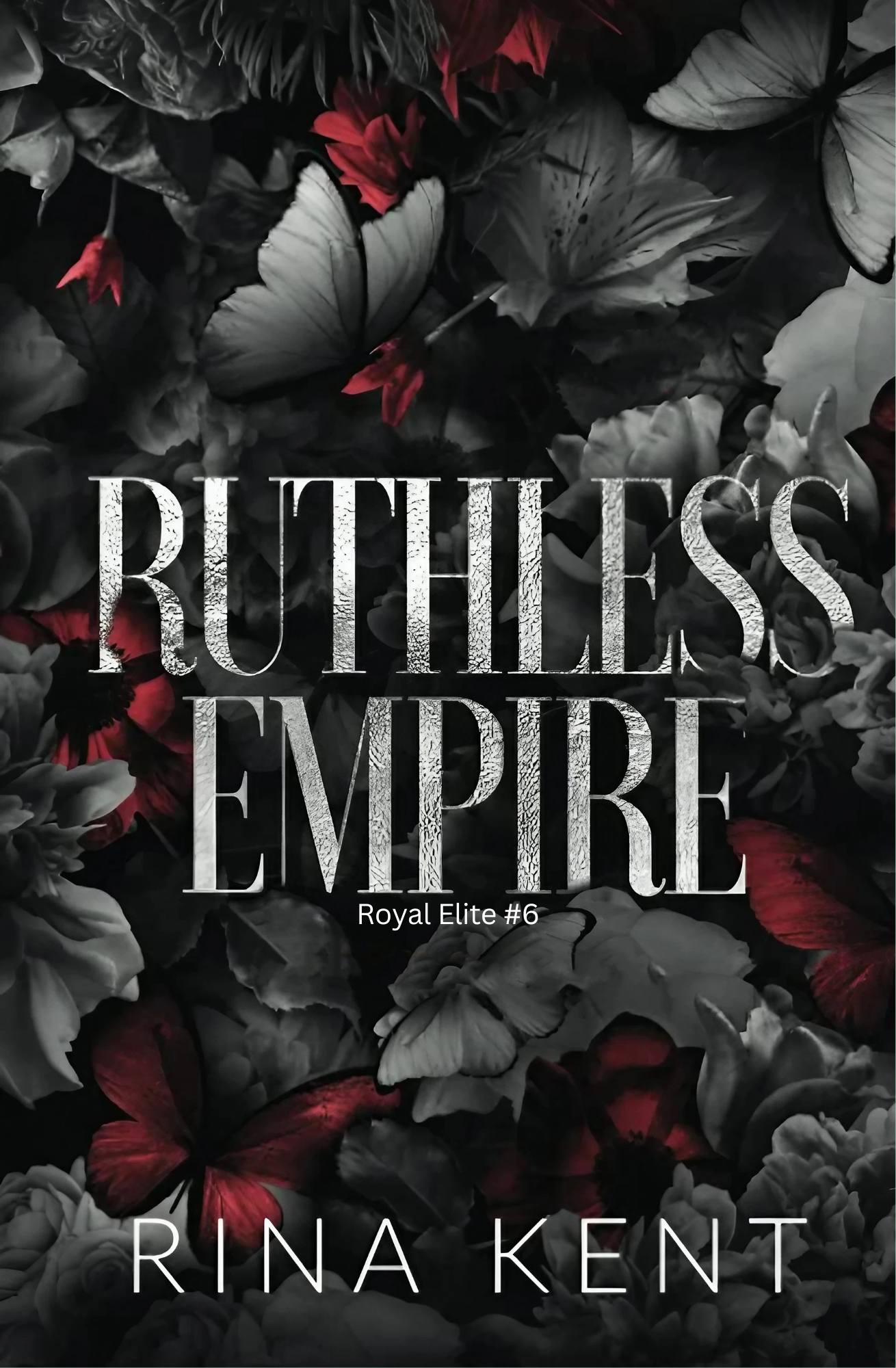 Ruthless Empire Novel by Rina Kent