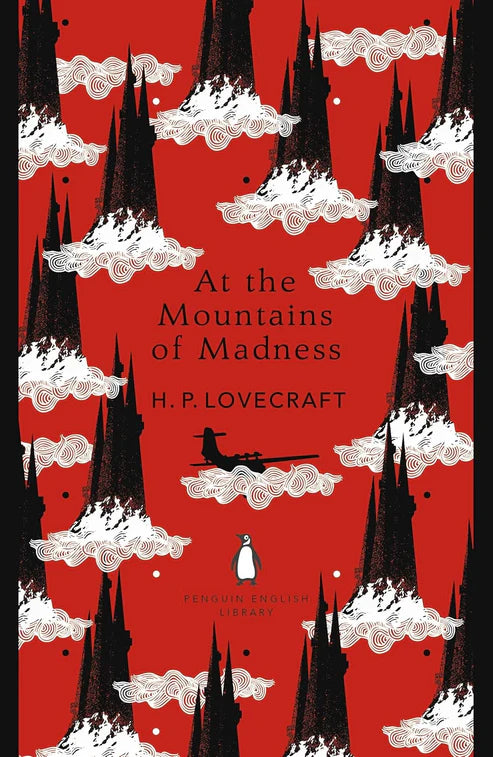 At the Mountains of Madness by H. P. Lovecraft