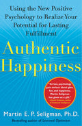 Authentic Happiness Book by Martin Seligman