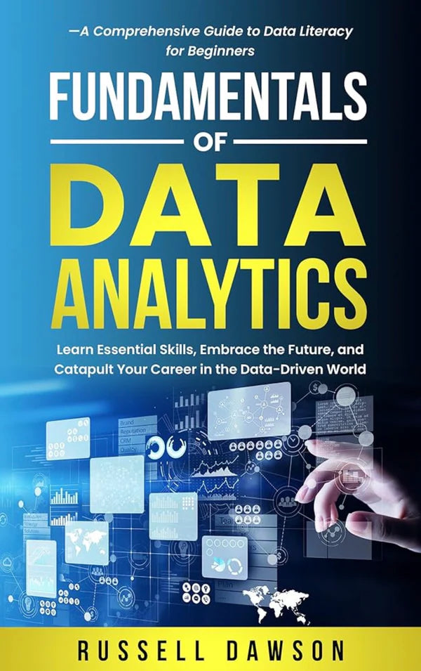 Fundamentals of Data Analytics By Russell Dawson