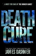 The Death Cure Novel by James Dashner