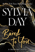 Bared to You Novel by Sylvia Day