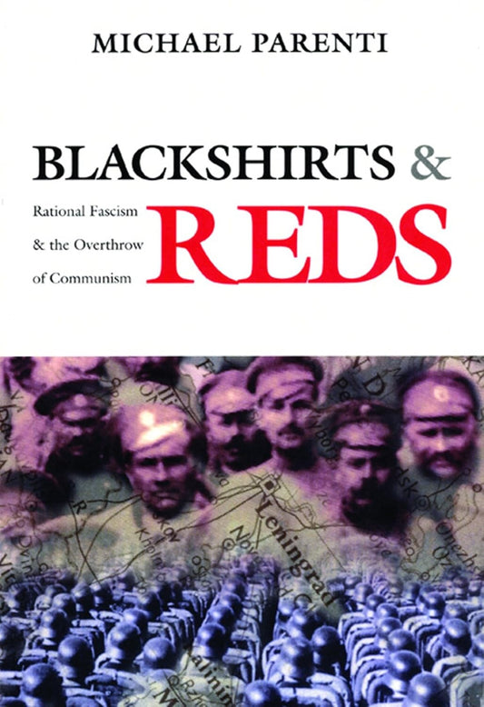 Blackshirts & Reds Book by Michael Parenti
