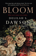Bloom Book by Delilah S. Dawson