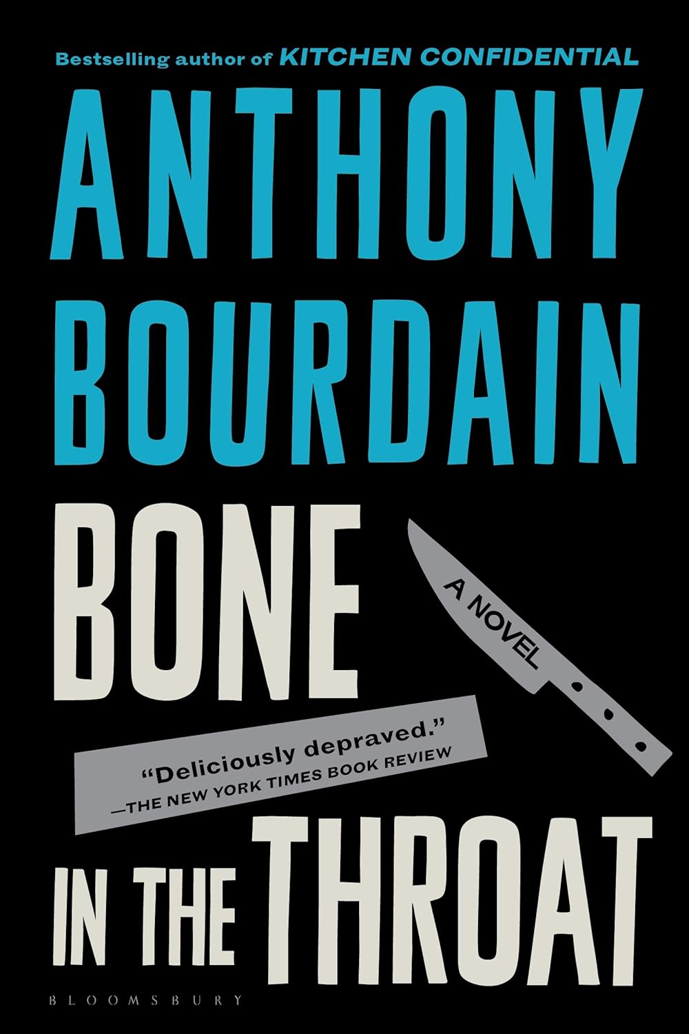 Bone in the Throat Book by Anthony Bourdain