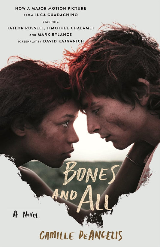 Bones & All Novel by Camille DeAngelis