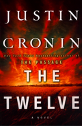 The Twelve Novel by Justin Cronin