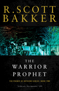 The Warrior Prophet Book by R. Scott Bakker
