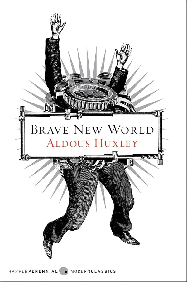 Brave New World Novel by Aldous Huxley