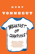 Breakfast of Champions Novel by Kurt Vonnegut