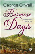Burmese Days Novel by George Orwell