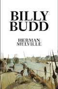 Billy Budd by Herman Melville