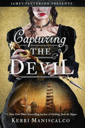 Capturing the Devil by Kerri Maniscalco