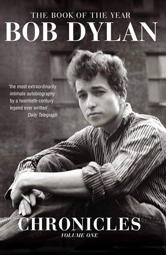 Chronicles : Volume One Book by Bob Dylan