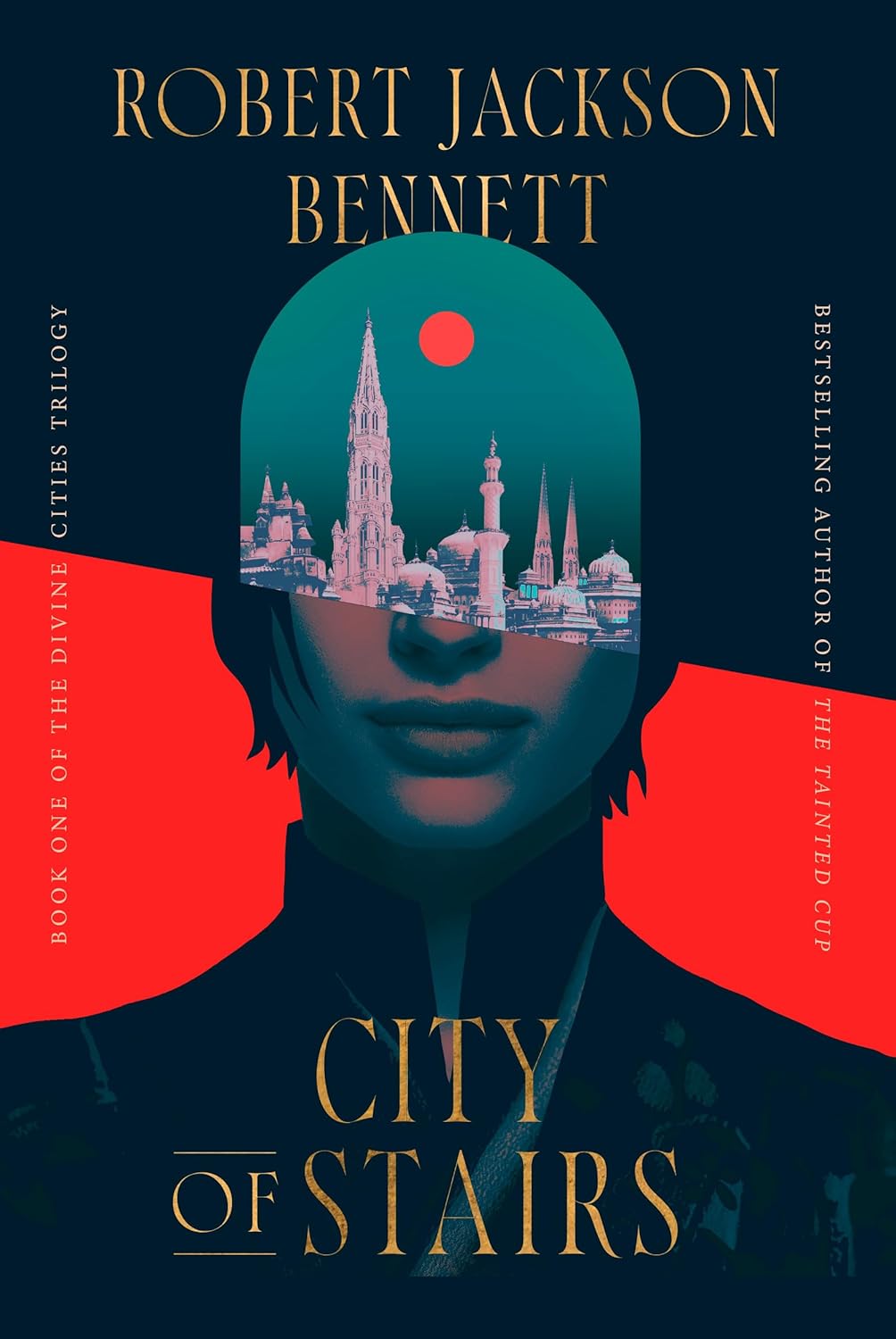 City of Stairs Novel by Robert Jackson Bennett