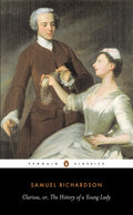 Clarissa, or The History of a Young Lady Novel by Samuel Richardson