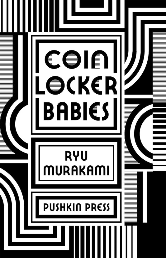 Coin Locker Babies Novel by Ry? Murakami