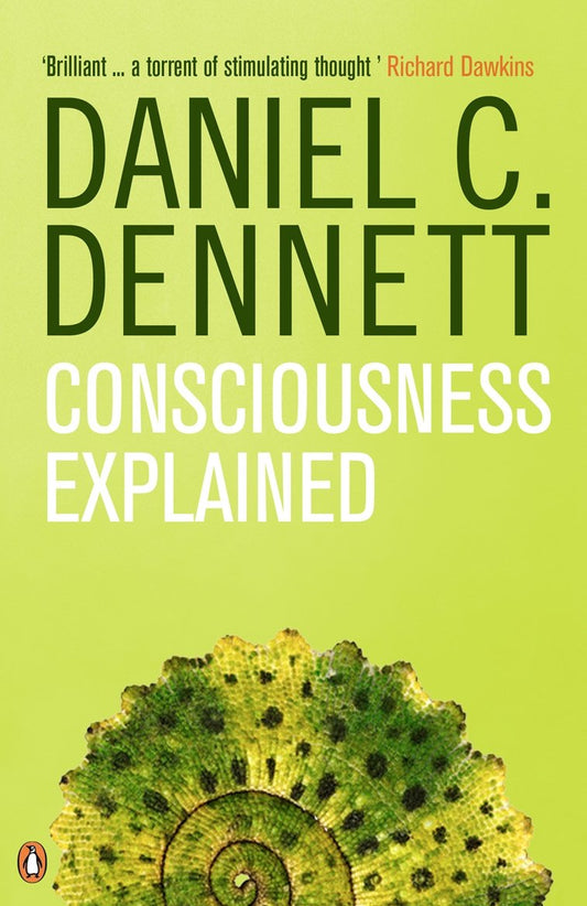 Consciousness Explained Book by Daniel Dennett