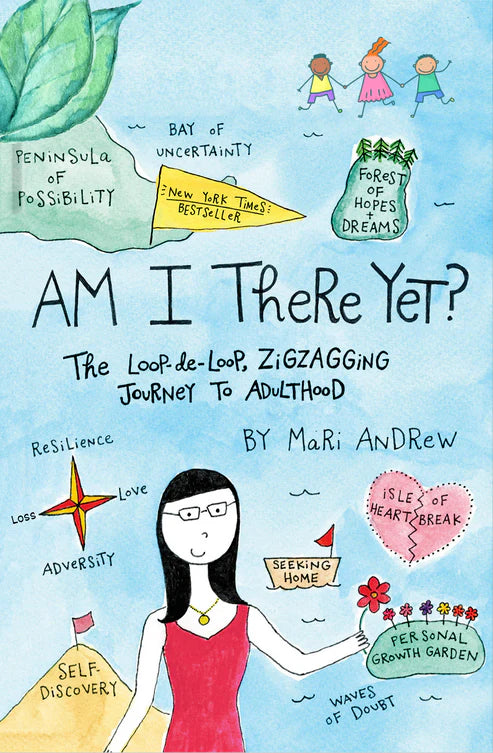 Am I There Yet? by Mari Andrew
