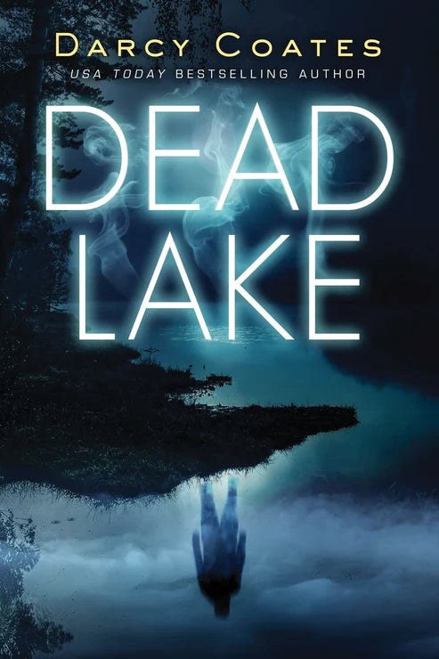 Dead Lake Book by Darcy Coates