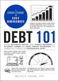 Debt 101 by Michele Cagan