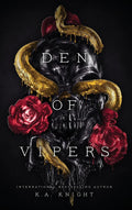 Den of Vipers by K.A Knight