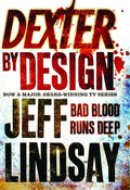Dexter by Design Novel by Jeff Lindsay